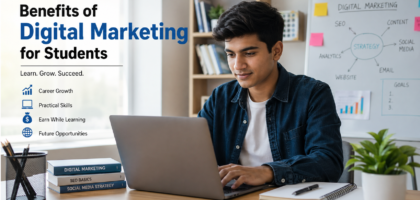 Benefits of Digital Marketing for Students
