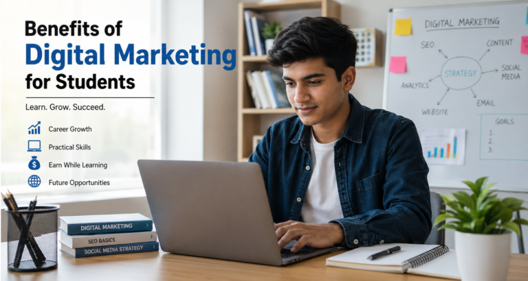Benefits of Digital Marketing for Students (Complete Guide)
